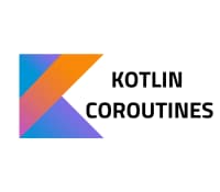 Kotlin Coroutines